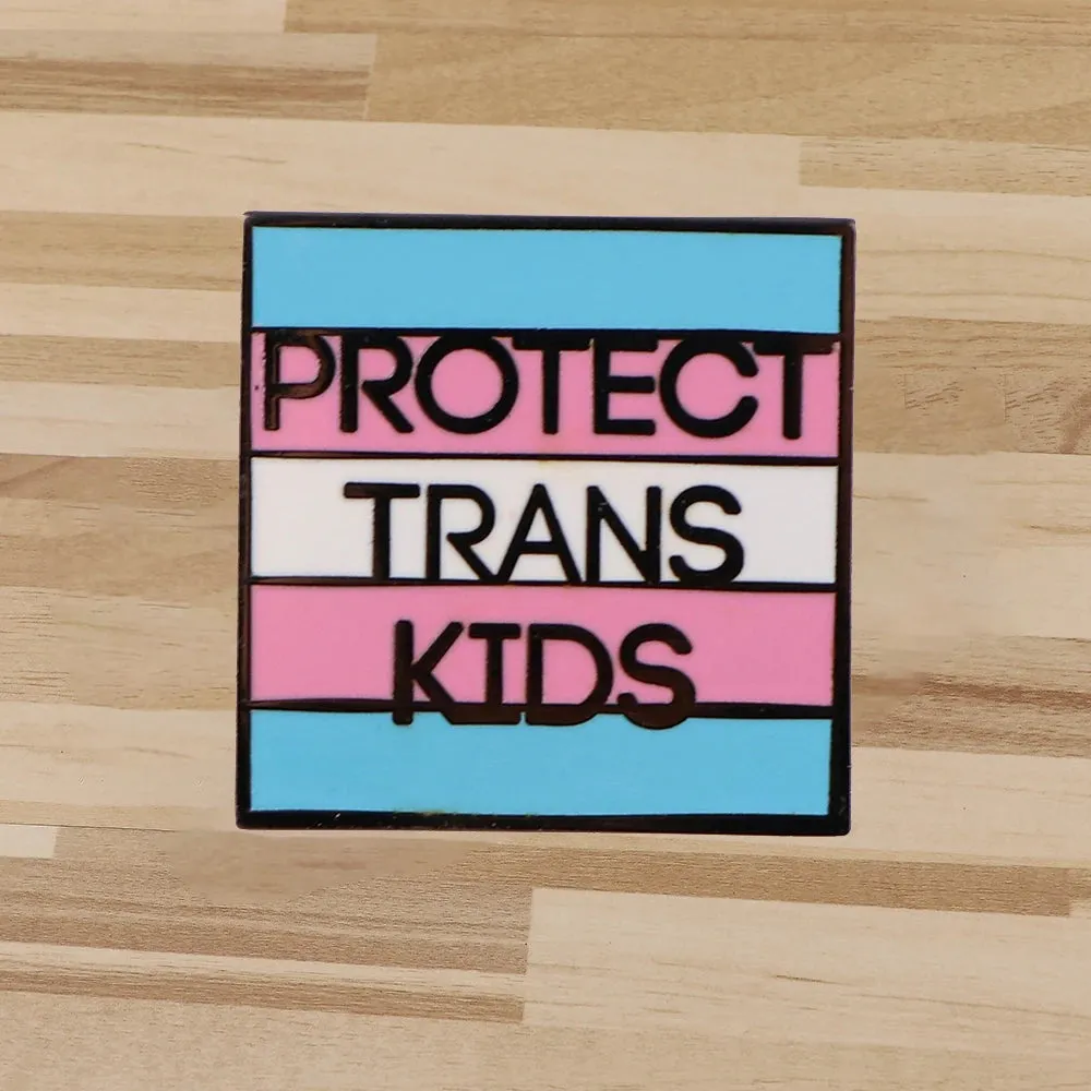 Protect Trans Kids Enamel Pin